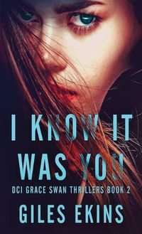 Cover image for I Know It Was You