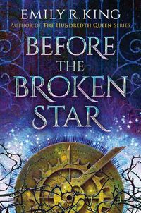 Cover image for Before the Broken Star