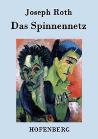 Cover image for Das Spinnennetz: Roman