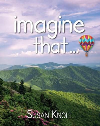 Cover image for imagine that...