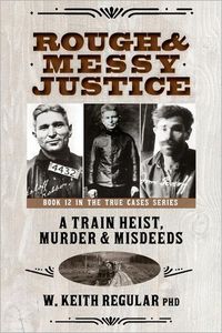 Cover image for Rough & Messy Justice