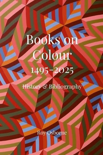 Cover image for Books on Colour 1495-2025