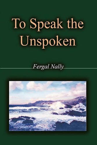 Cover image for To Speak the Unspoken