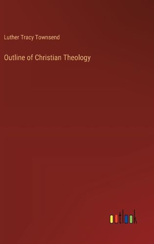 Outline of Christian Theology