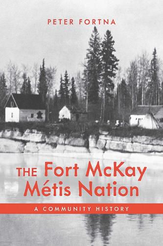 The Fort McKay Metis Nation