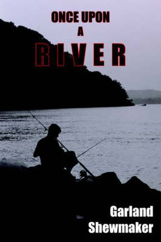 Cover image for Once Upon a River