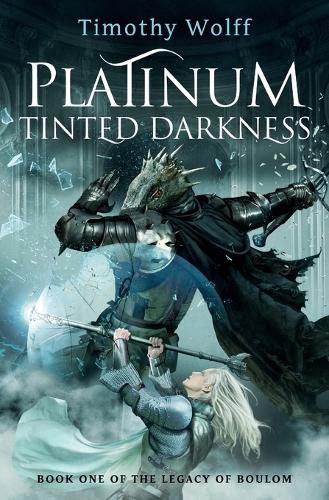 Cover image for Platinum Tinted Darkness