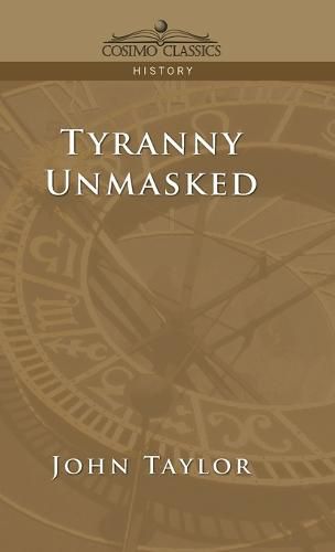 Tyranny Unmasked