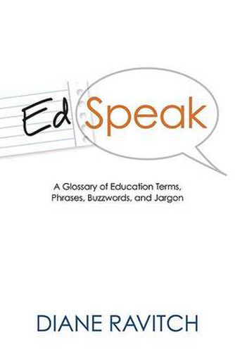 Cover image for Edspeak: A Glossary of Education Terms, Phrases, Buzzwords, and Jargon
