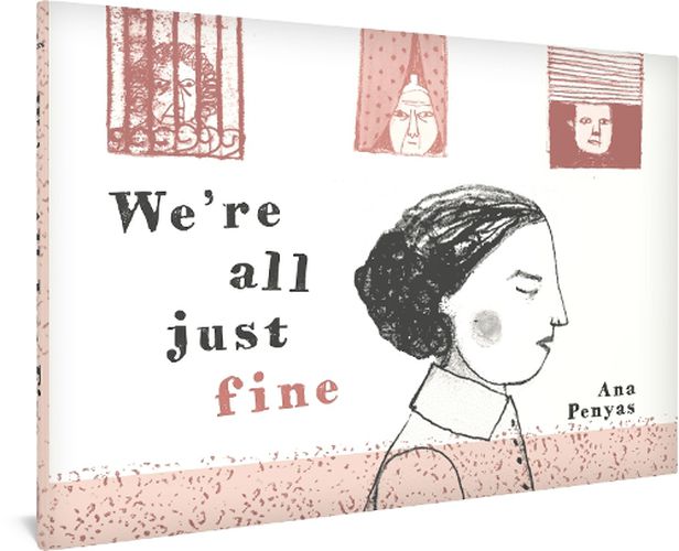 Cover image for We're All Just Fine