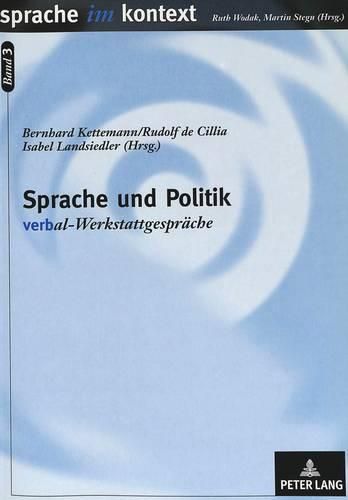 Cover image for Sprache Und Politik: Verbal-Werkstattgespraeche