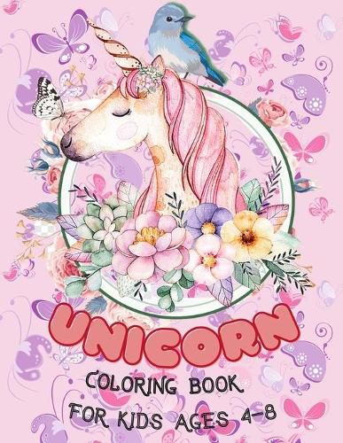 Cover image for Unicorn, Mermaid and Princess Coloring Book: For Kids Ages 4-8, with 40 Pages to Color in, Half an Inch Thick, Great Unicorn Activity Book Gift Ideas for Girls