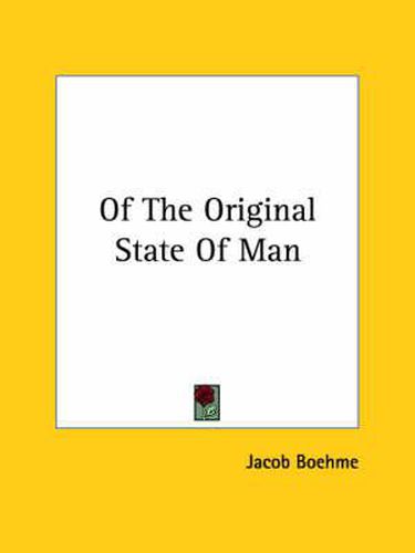 Cover image for Of the Original State of Man