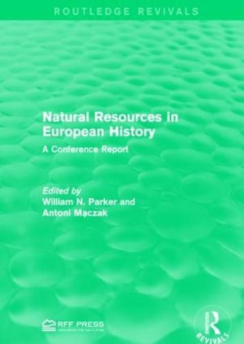 Cover image for Natural Resources in European History: A Conference Report