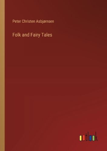 Folk and Fairy Tales