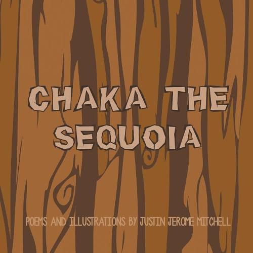 Cover image for Chaka the Sequoia