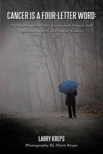 Cover image for Cancer Is a Four-Letter Word