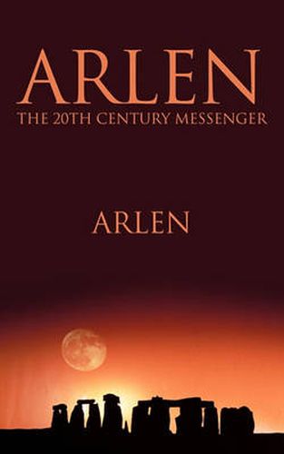 Cover image for Arlen the 20th Century Messenger