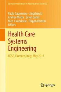 Cover image for Health Care Systems Engineering: HCSE, Florence, Italy, May 2017