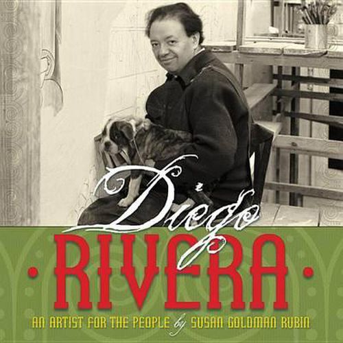 Diego Rivera: An Artist for the People