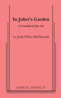 Cover image for In Juliet's Garden