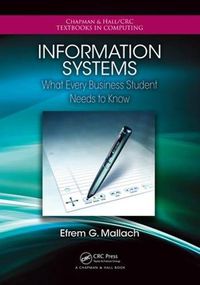 Cover image for Information Systems: What Every Business Student Needs to Know