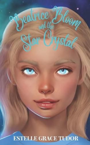 Cover image for Beatrice Bloom and the Star Crystal