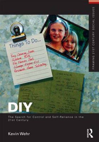 Cover image for DIY: The Search for Control and Self-Reliance in the 21st Century