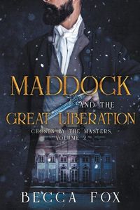 Cover image for Maddock and the Great Liberation