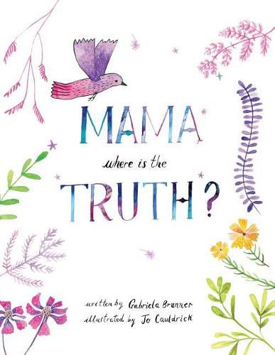 Cover image for Mama, Where is the Truth