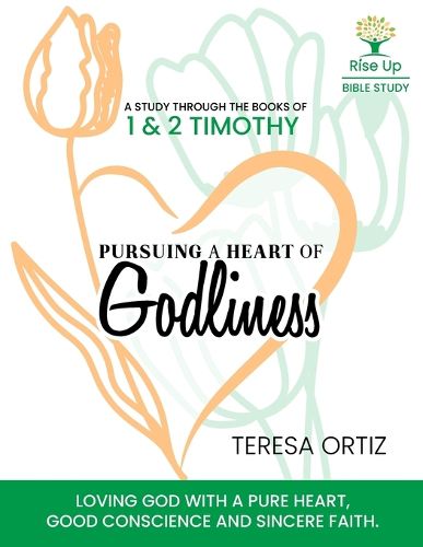 Cover image for Pursuing a Heart of Godliness