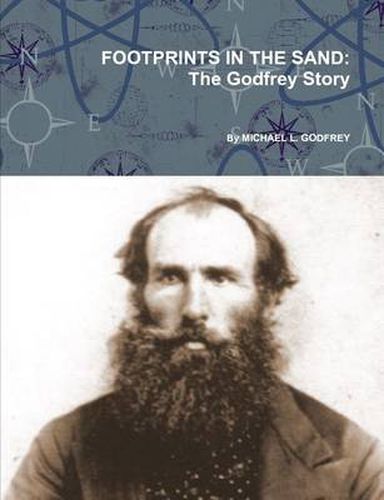 FOOTPRINTS IN THE SAND: The Godfrey Story