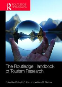 Cover image for The Routledge Handbook of Tourism Research