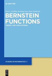 Cover image for Bernstein Functions: Theory and Applications