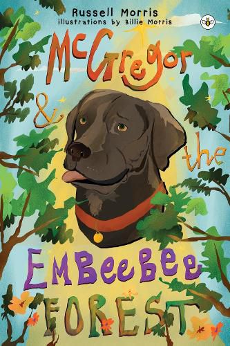 McGregor & The Embeebee Forest