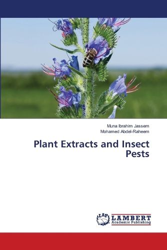 Cover image for Plant Extracts and Insect Pests
