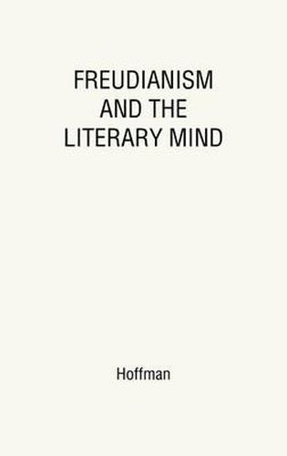 Freudianism and the Literary Mind