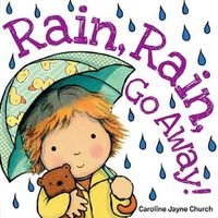 Cover image for Rain, Rain, Go Away