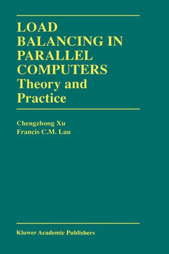 Cover image for Load Balancing in Parallel Computers: Theory and Practice