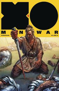 Cover image for X-O Manowar (2017) Volume 5: Barbarians