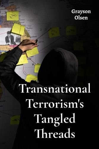 Cover image for Transnational Terrorism's Tangled Threads