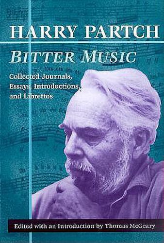 Cover image for Bitter Music: Collected Journals, Essays, Introductions, and Librettos