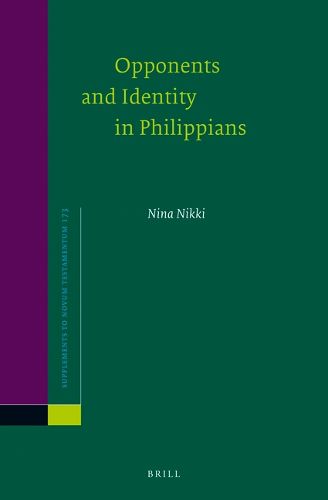 Cover image for Opponents and Identity in Philippians