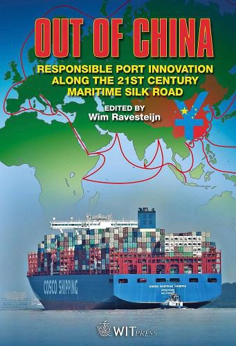 Cover image for Out of China: Responsible Port Innovation along the 21st Century Maritime Silk Road
