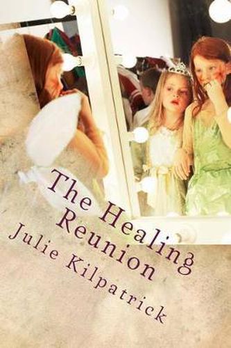 Cover image for The Healing Reunion