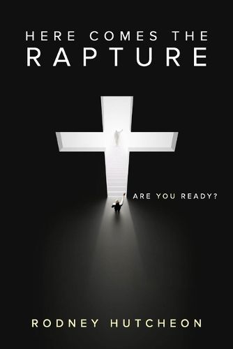 Cover image for Here Comes The Rapture