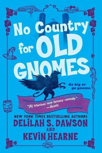 Cover image for No Country for Old Gnomes: The Tales of Pell