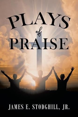 Cover image for Plays of Praise