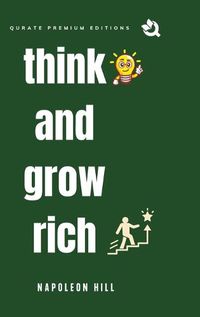 Cover image for Think and Grow Rich (Premium Edition)