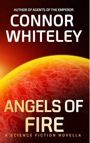 Cover image for Angels of Fire: A Science Fiction Novella